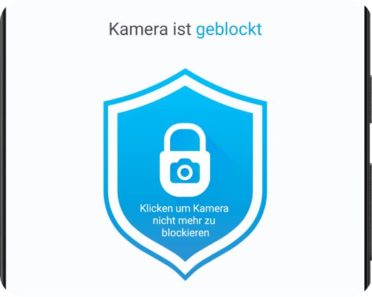 Sperren, blockieren und deaktivieren Sie die Kamera mit einem Fingertipp.